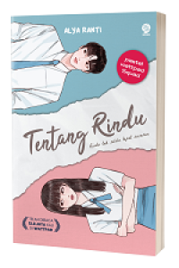 Image of Tentang Rindu : Rindu Tak Selalu Tepat Sasaran